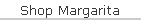 Shop Margarita